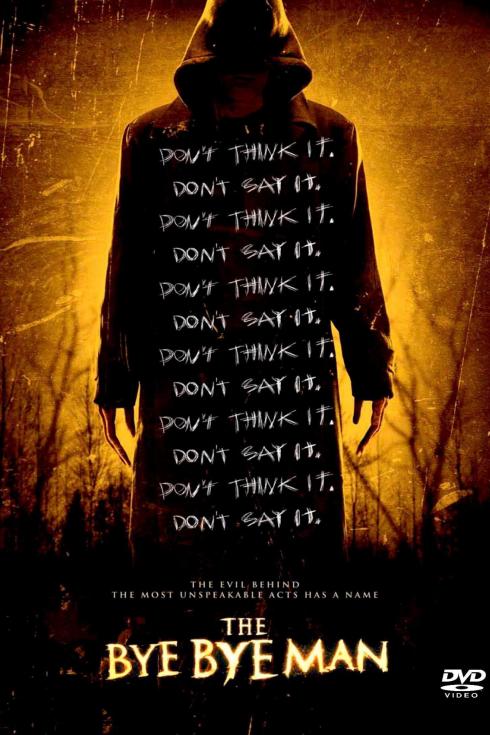 The Bye Bye Man